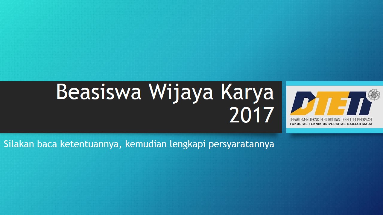 Beasiswa Wijaya Karya 2017